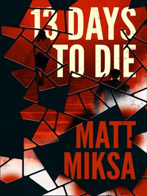 cover image of 13 Days to Die